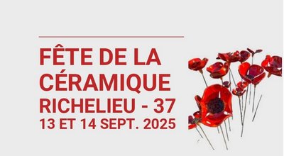 Fête de la céramique Richelieu 13 et 14 septembre 2025