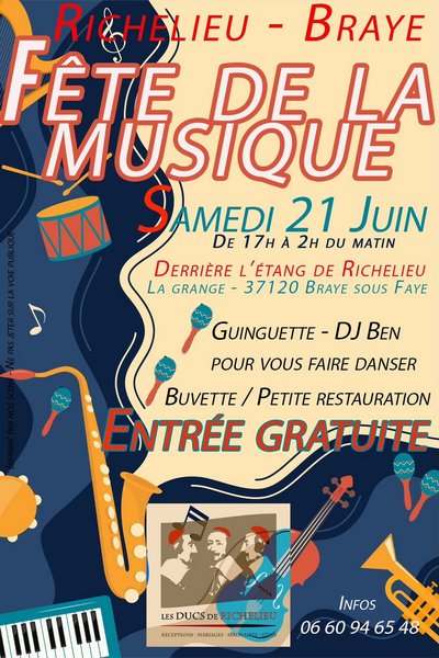 Fête de la musique Ducs de Richelieu Braye-sous-Faye 21 juin 2025