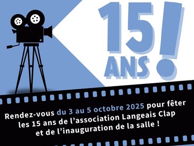 15 ans de Langeais Clap !